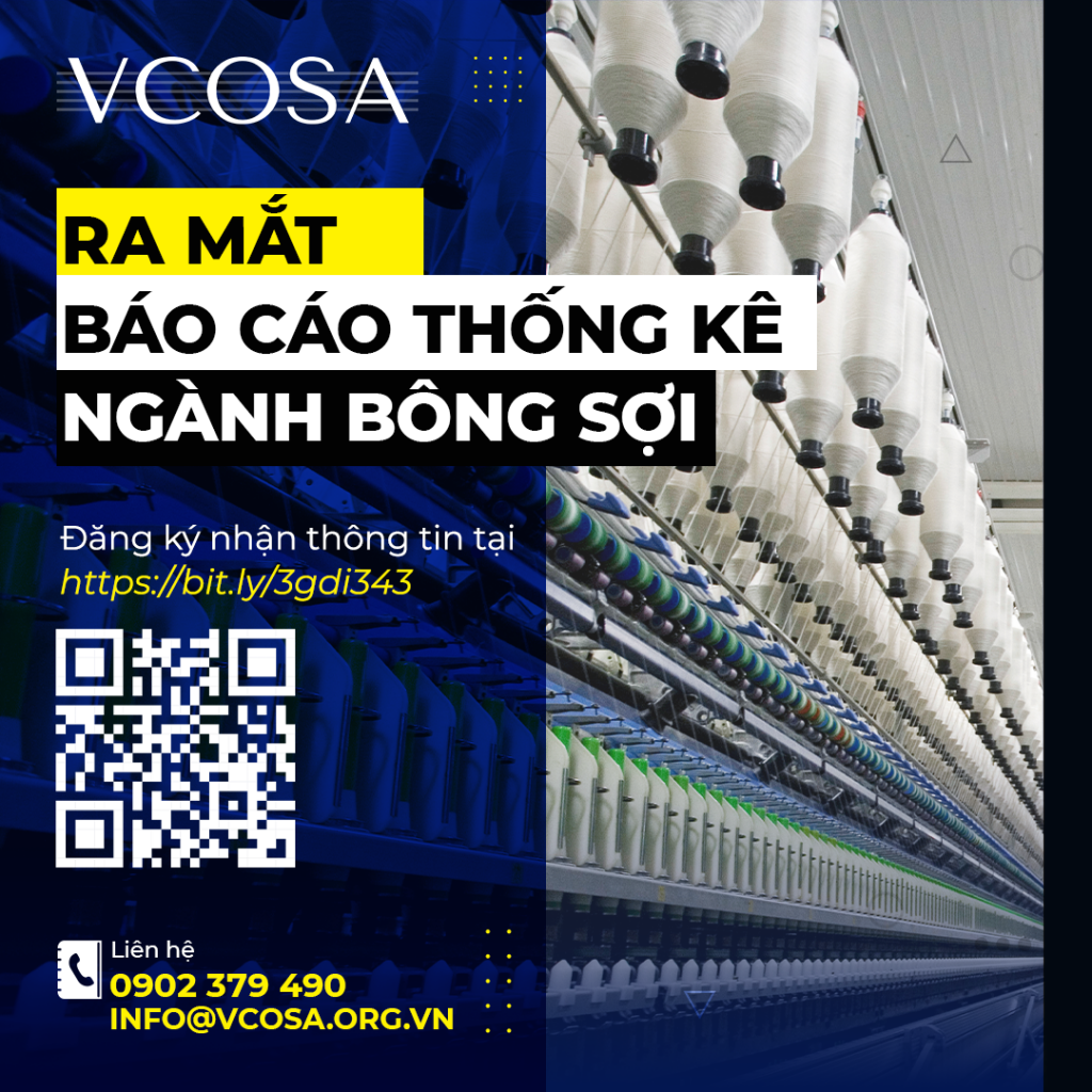 HIỆP HỘI BÔNG SỢI VIỆT NAM VCOSA TÁI PHÁT HÀNH BẢN TIN NGUYỆT SAN VÀ BÁO CÁO THỐNG KÊ NGÀNH BÔNG, XƠ, SỢI