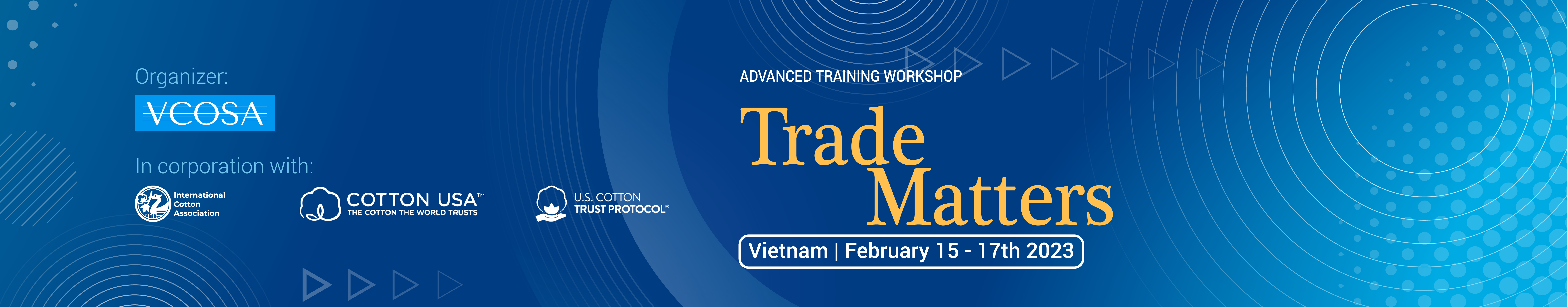 Trade matters workshop